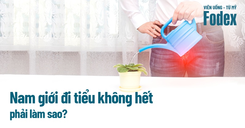 Đi tiểu không hết nước phải rặn: Cảm giác, dấu hiệu, nguyên nhân