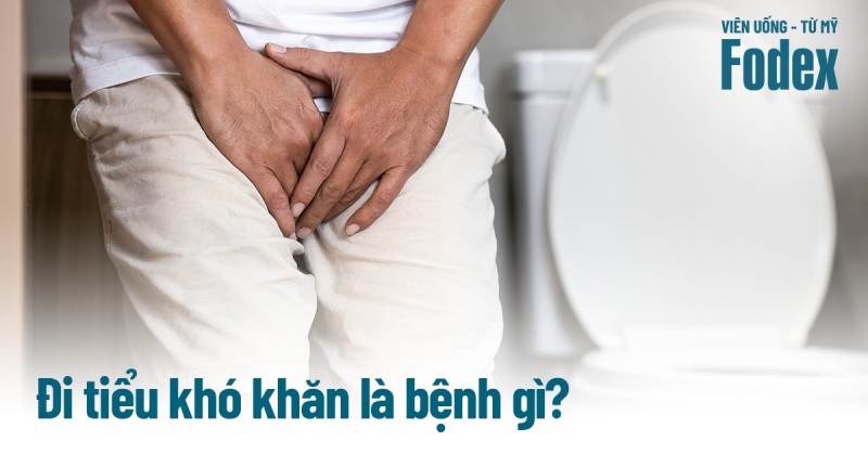 Tiểu khó là bệnh gì? Nguyên nhân, triệu chứng và cách phòng ngừa